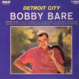 Detroit City - Bobby Bare